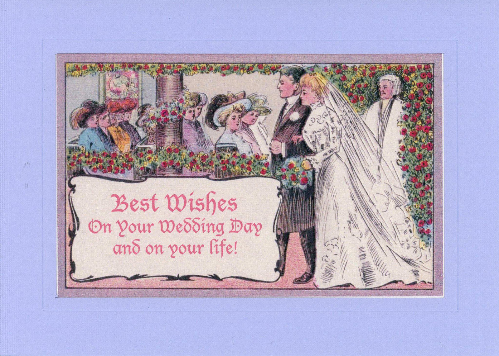 Best Wishes on Your Wedding Day and on Your Life-Greetings from the Past-Plymouth Cards