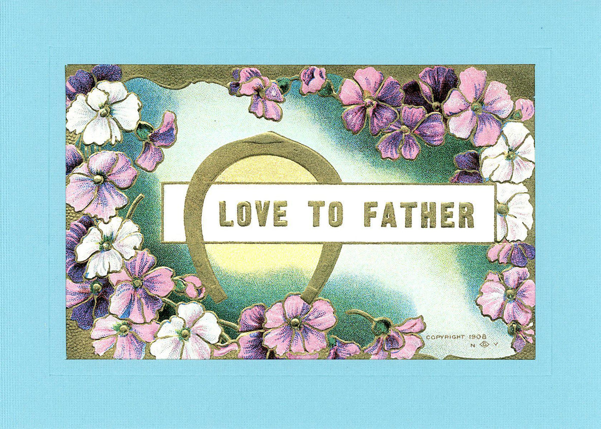 Love to Father-Greetings from the Past-Plymouth Cards