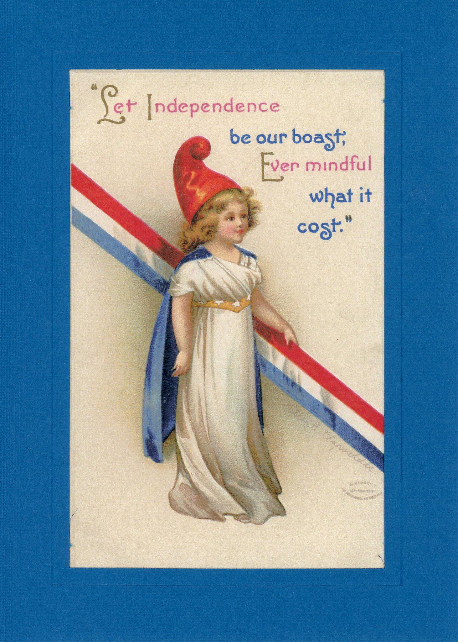 Let Independence Be-Greetings from the Past-Plymouth Cards